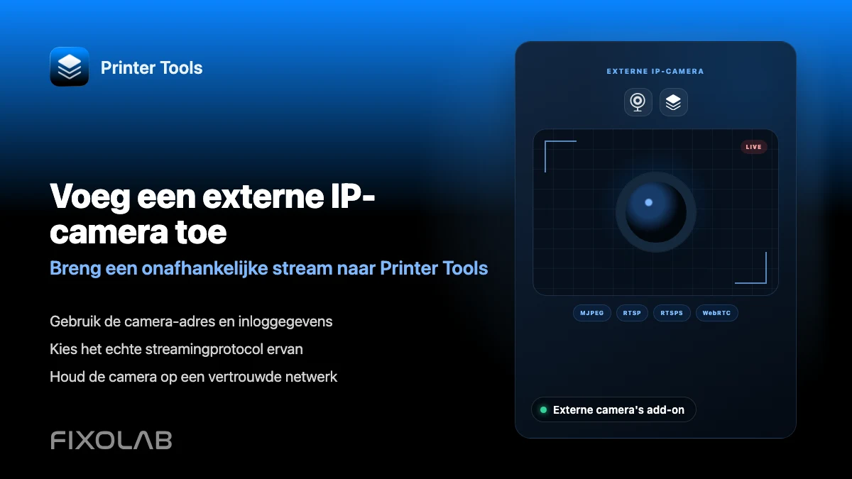 Een externe IP-camera toevoegen aan een 3D-printer in Printer Tools Een externe IP-camera toevoegen aan een 3D-printer in Printer Tools