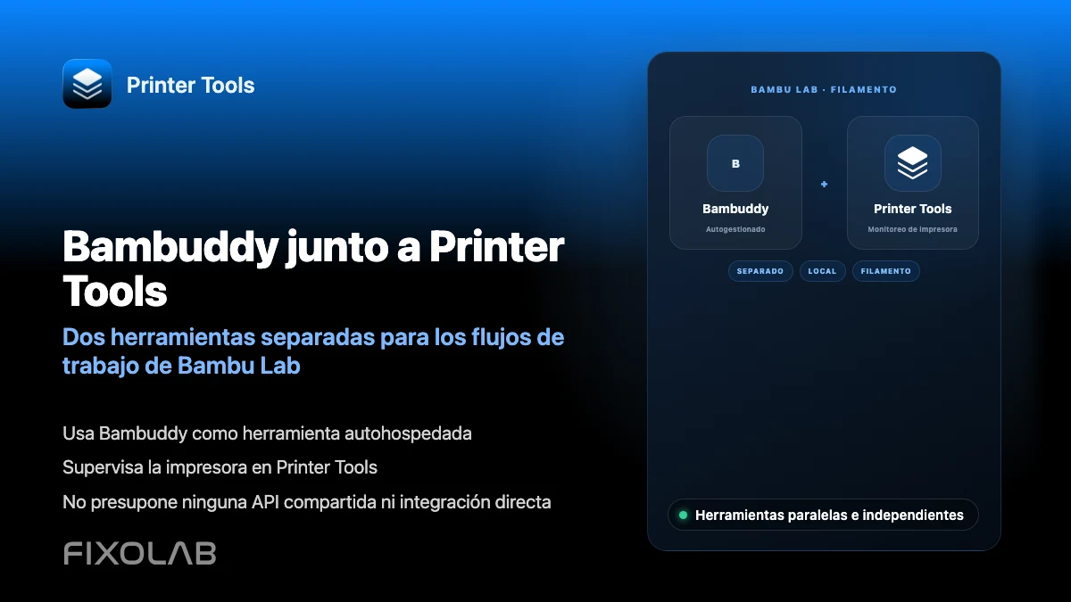 Usar Bambuddy junto con Printer Tools para gestionar el filamento de Bambu Lab
