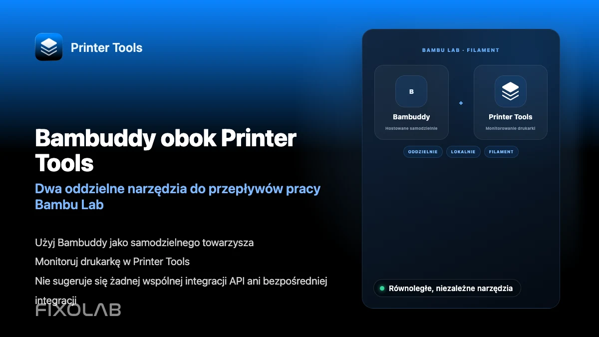 Używanie Bambuddy razem z Printer Tools do zarządzania filamentem Bambu Lab Używanie Bambuddy razem z Printer Tools do zarządzania filamentem Bambu Lab