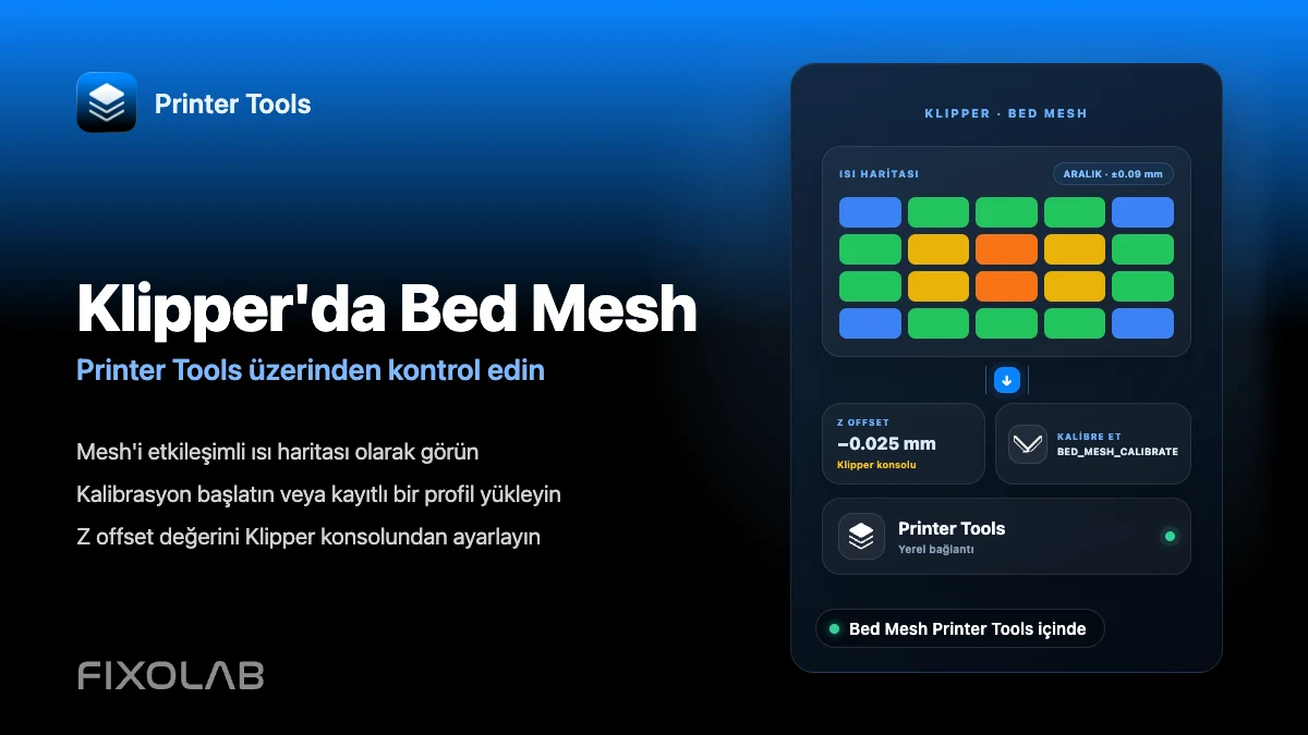 Klipper'da Bed Mesh ve Z offset nasıl yapılandırılır ve telefonunuzdan nasıl kontrol edilir