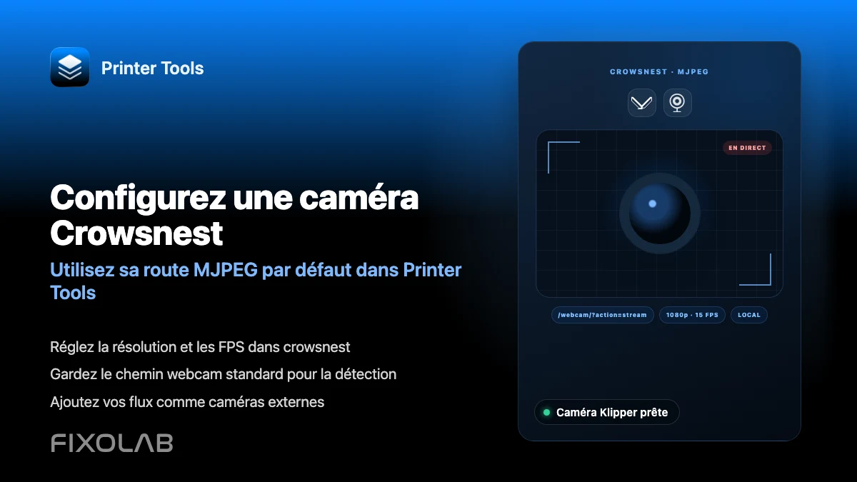 Comment configurer une caméra Crowsnest pour Klipper et Printer Tools Comment configurer une caméra Crowsnest pour Klipper et Printer Tools