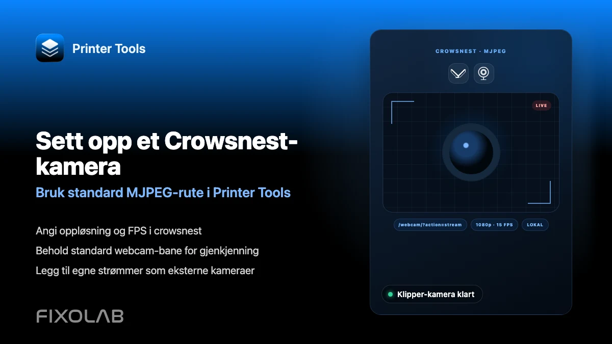 Hvordan konfigurere et Crowsnest-kamera for Klipper og Printer Tools