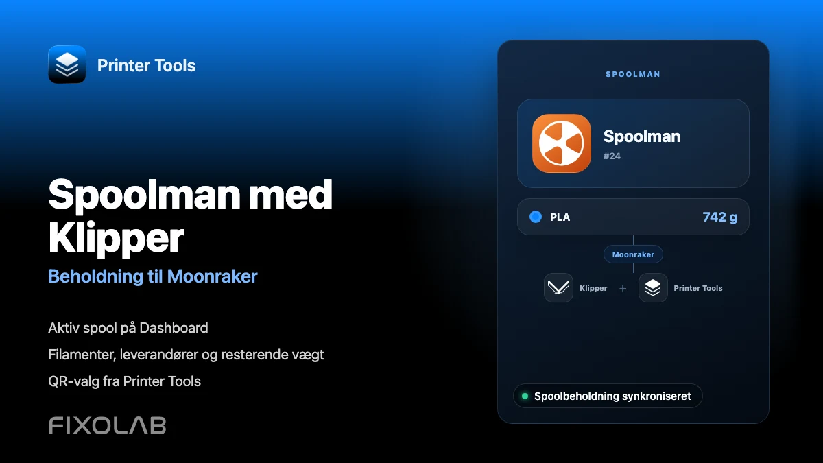 Sådan konfigureres Spoolman med Klipper, Moonraker og Printer Tools