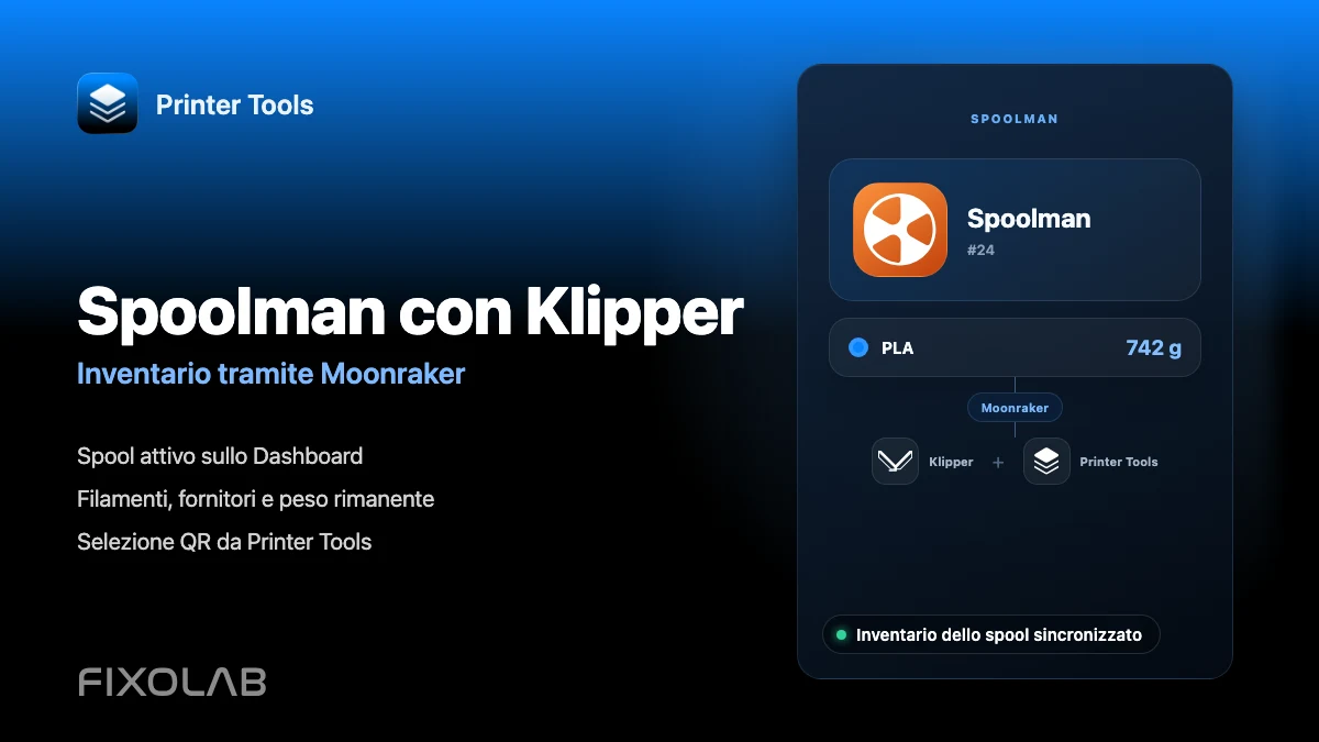 Come configurare Spoolman con Klipper, Moonraker e Printer Tools Come configurare Spoolman con Klipper, Moonraker e Printer Tools