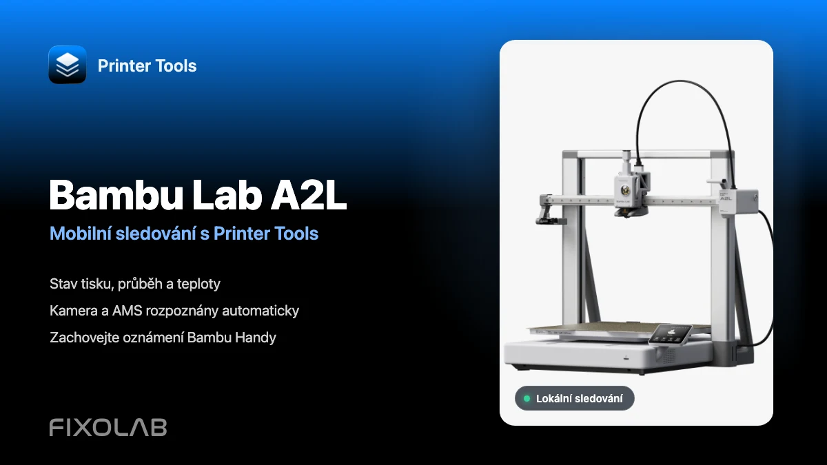 Jak připojit Bambu Lab A2L k aplikaci Printer Tools pro sledování z mobilu