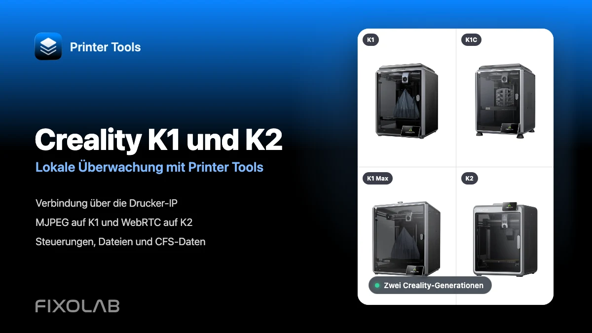 Creality K1, K1C, K1 Max und K2 per LAN mit Printer Tools verbinden