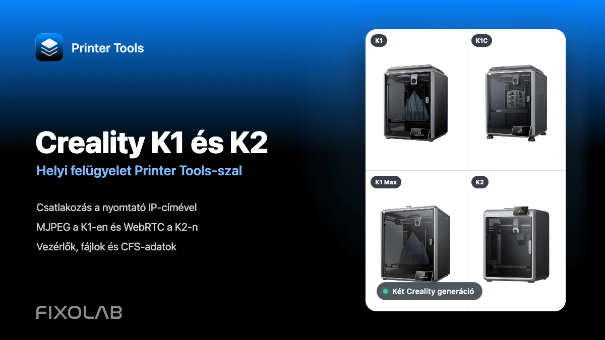 A Creality K1, K1C, K1 Max és K2 csatlakoztatása a Printer Tools alkalmazáshoz LAN hálózaton