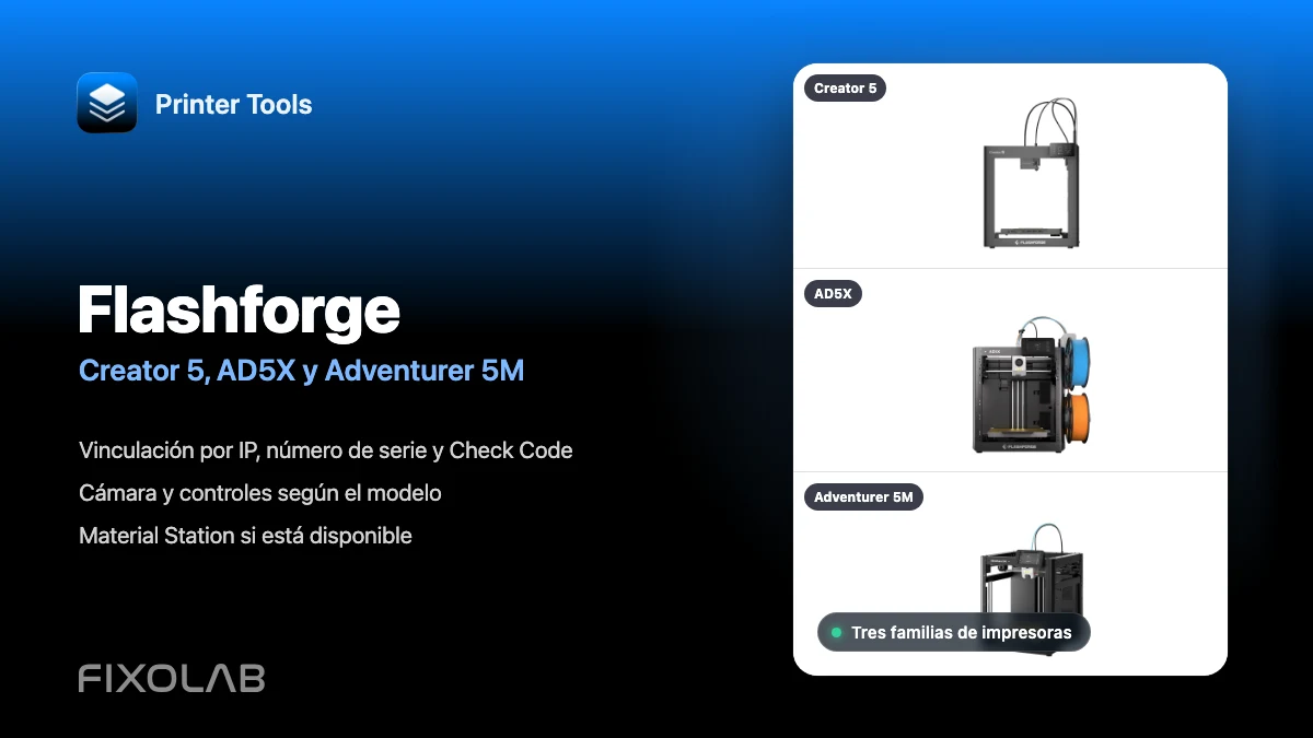 Conectar Flashforge Creator 5, AD5X y Adventurer 5M a Printer Tools