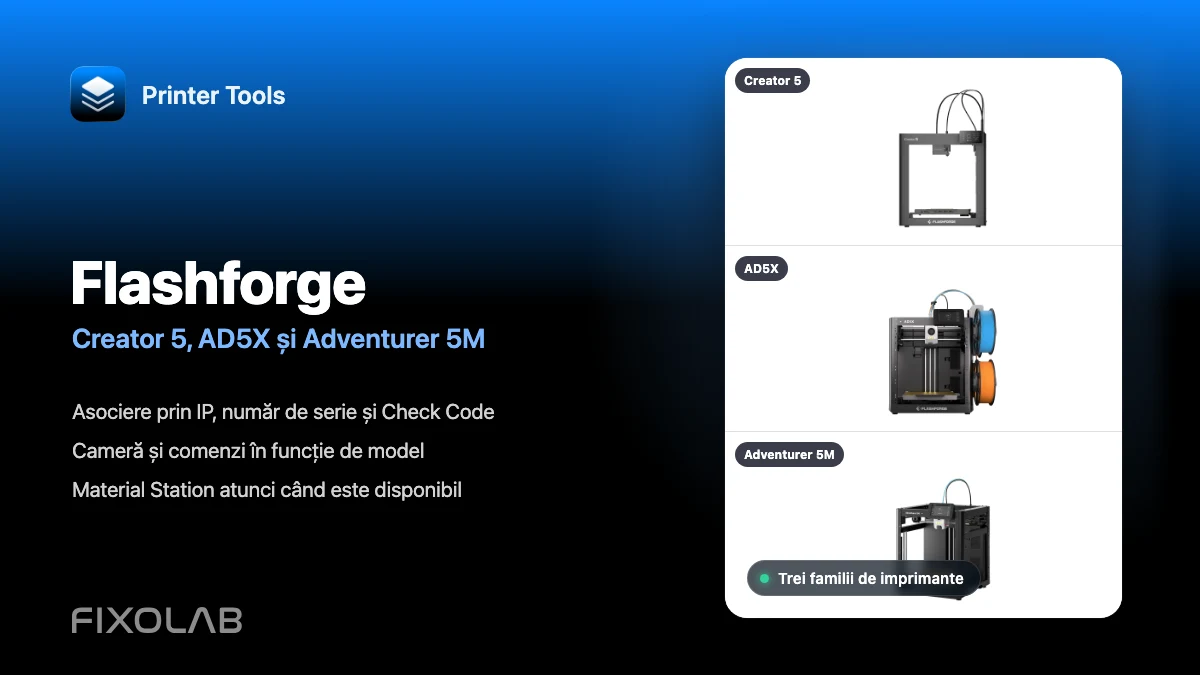 Conectarea Flashforge Creator 5, AD5X și Adventurer 5M la Printer Tools
