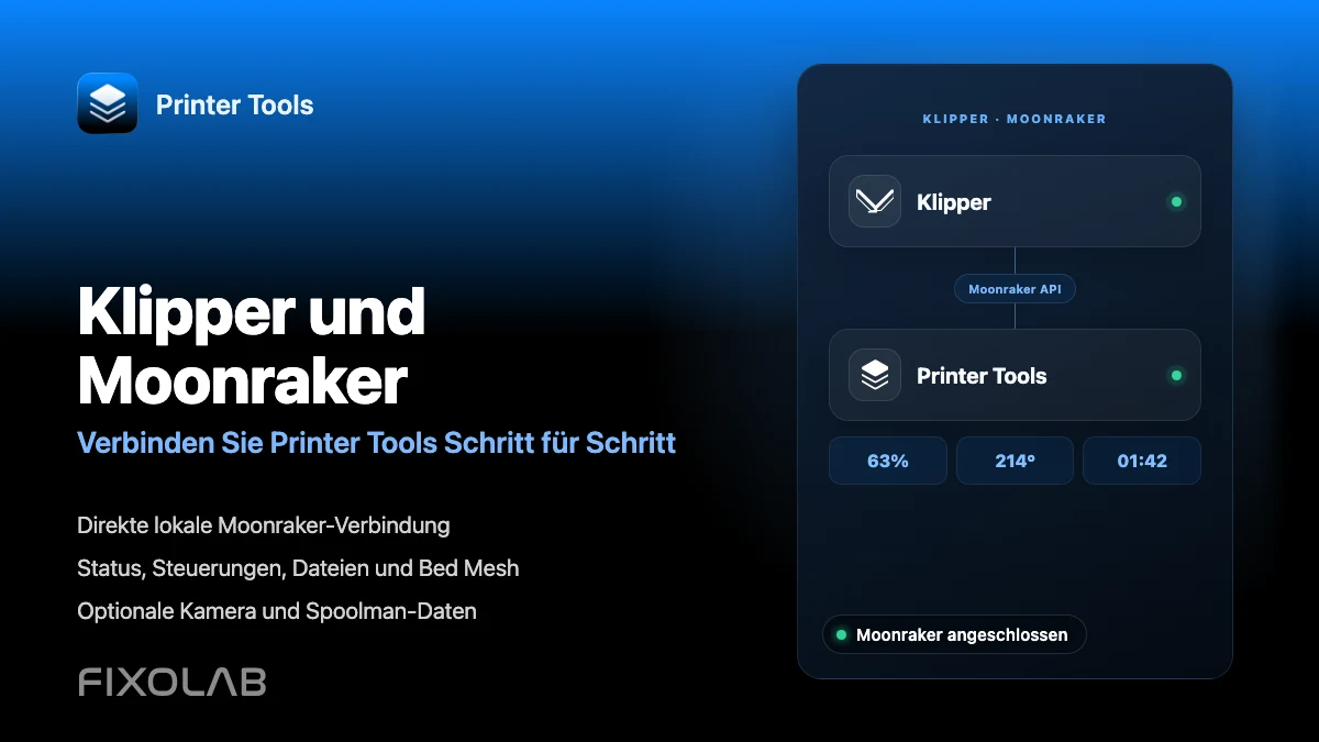 Wie man Klipper und Moonraker schrittweise mit Printer Tools verbindet
