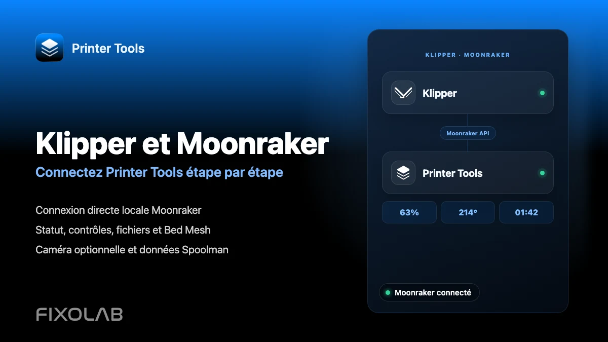 Comment connecter Klipper et Moonraker à Printer Tools étape par étape