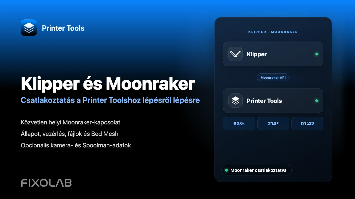 A Klipper és a Moonraker csatlakoztatása a Printer Toolshoz lépésről lépésre