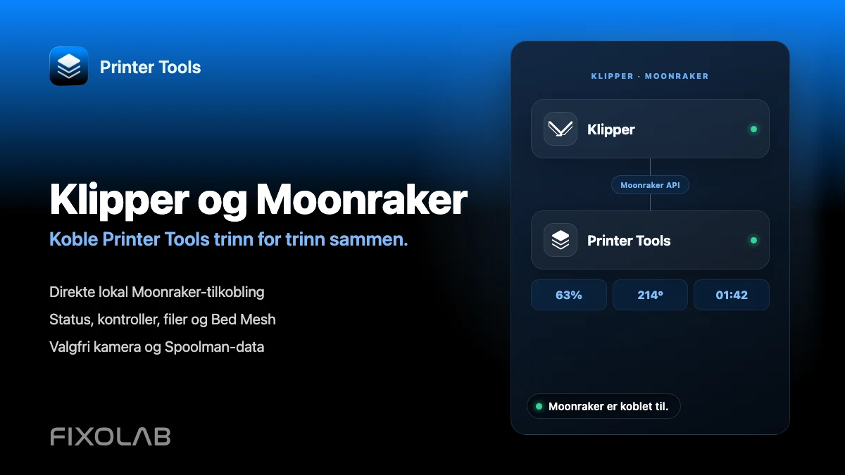 Trinn for trinn hvordan du kobler Klipper og Moonraker til Printer Tools.
