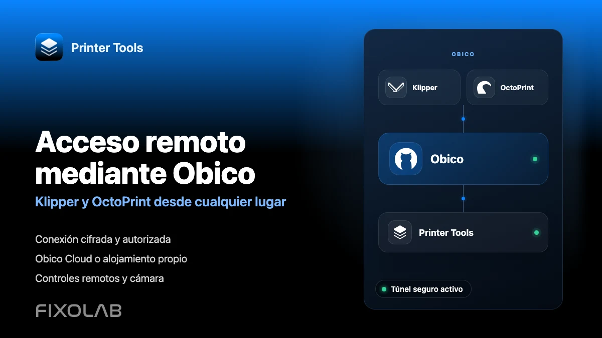 Cómo conectar Obico con Printer Tools para acceder en remoto a Klipper y OctoPrint Cómo conectar Obico con Printer Tools para acceder en remoto a Klipper y OctoPrint