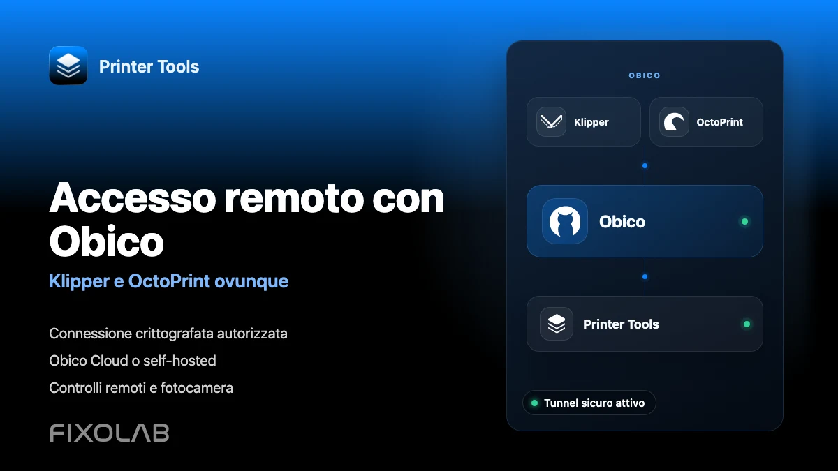 Come collegare Obico a Printer Tools per l'accesso remoto a Klipper e OctoPrint