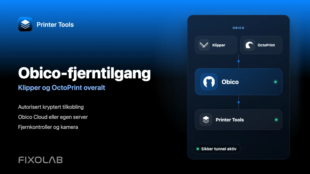 Hvordan koble Obico til Printer Tools for ekstern Klipper- og OctoPrint-tilgang