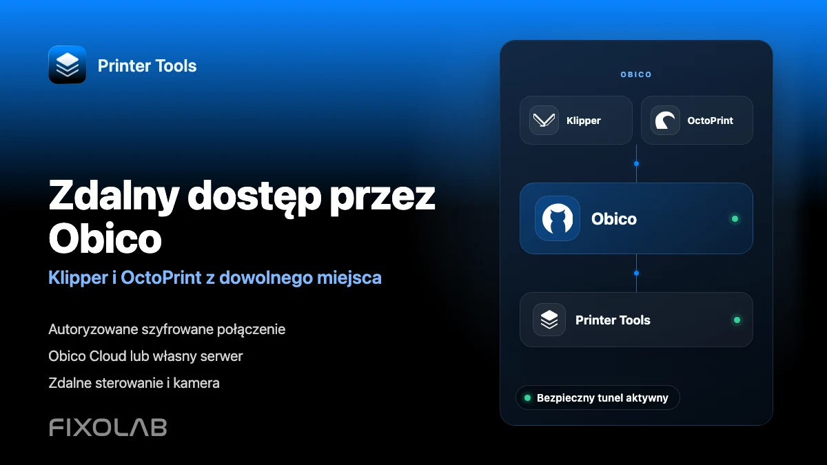 Jak podłączyć Obico do Printer Tools w celu uzyskania zdalnego dostępu do Klipper i OctoPrint