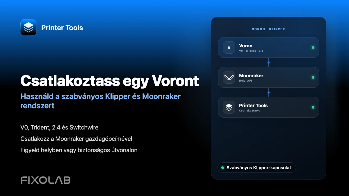 Hogyan csatlakoztass egy Voron nyomtatót a Printer Toolshoz Klipperen keresztül
