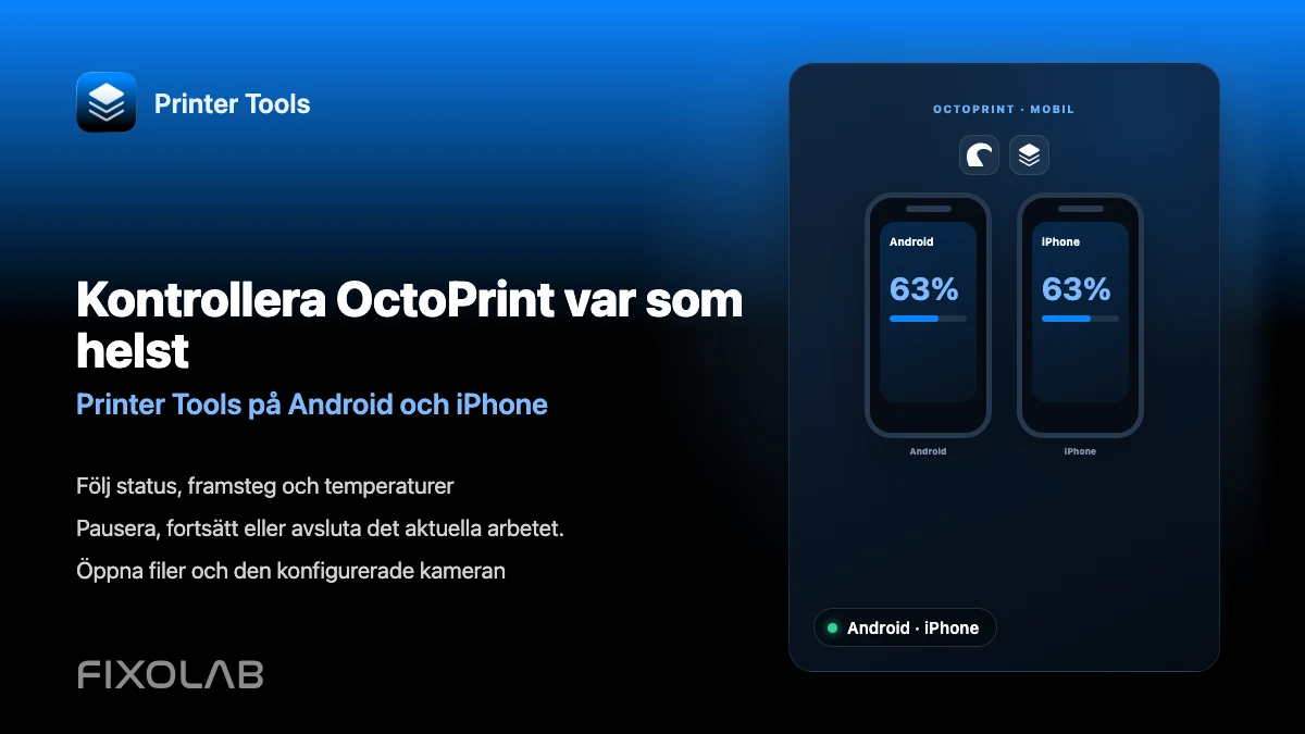 Så styr du OctoPrint från Android och iPhone med Printer Tools