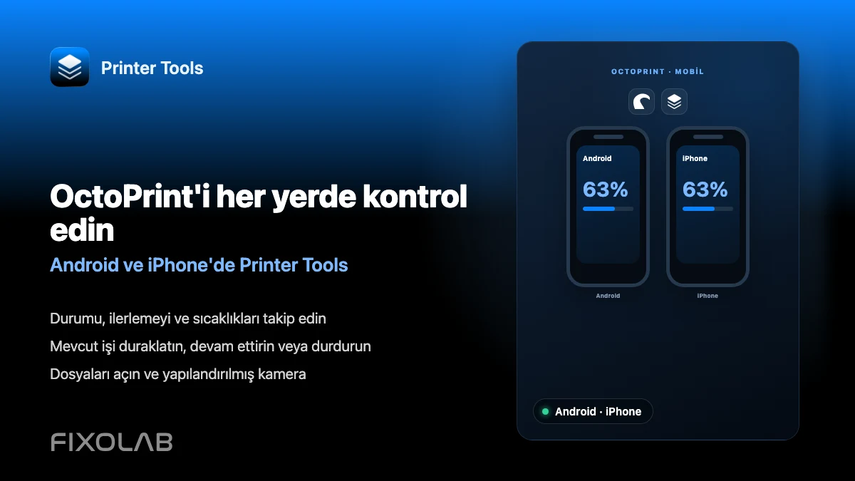 Printer Tools ile Android ve iPhone'dan OctoPrint nasıl kontrol edilir Printer Tools ile Android ve iPhone'dan OctoPrint nasıl kontrol edilir