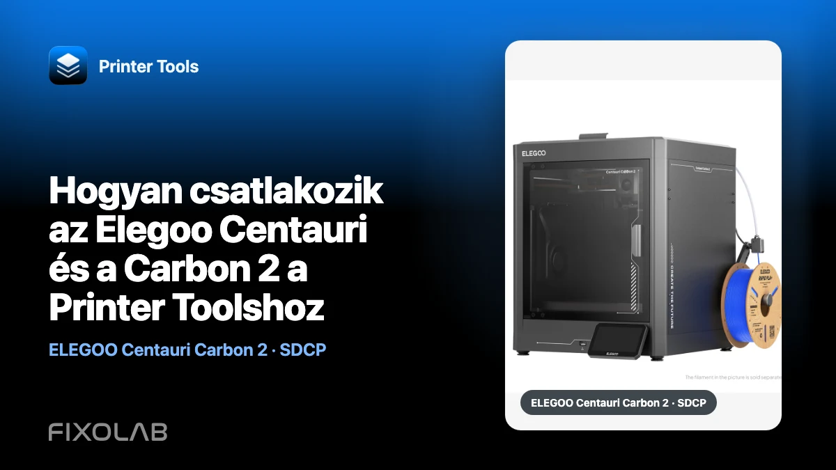 Hogyan csatlakozik az Elegoo Centauri és a Carbon 2 a Printer Toolshoz Hogyan csatlakozik az Elegoo Centauri és a Carbon 2 a Printer Toolshoz