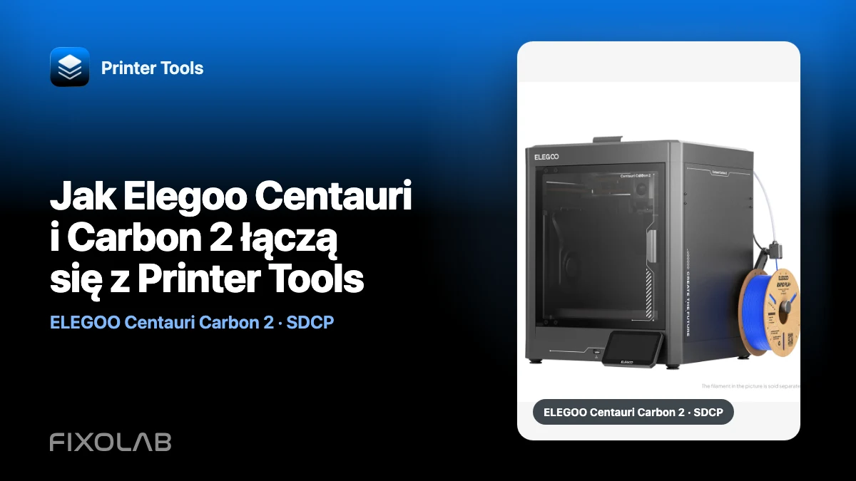 Jak Elegoo Centauri i Carbon 2 łączą się z Printer Tools Jak Elegoo Centauri i Carbon 2 łączą się z Printer Tools