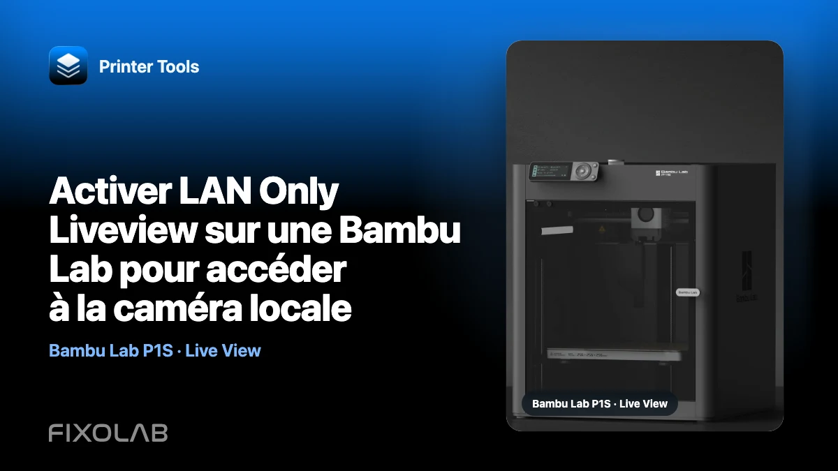Activer LAN Only Liveview sur une Bambu Lab pour accéder à la caméra locale Activer LAN Only Liveview sur une Bambu Lab pour accéder à la caméra locale