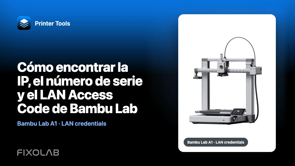 Cómo encontrar la IP, el número de serie y el LAN Access Code de Bambu Lab