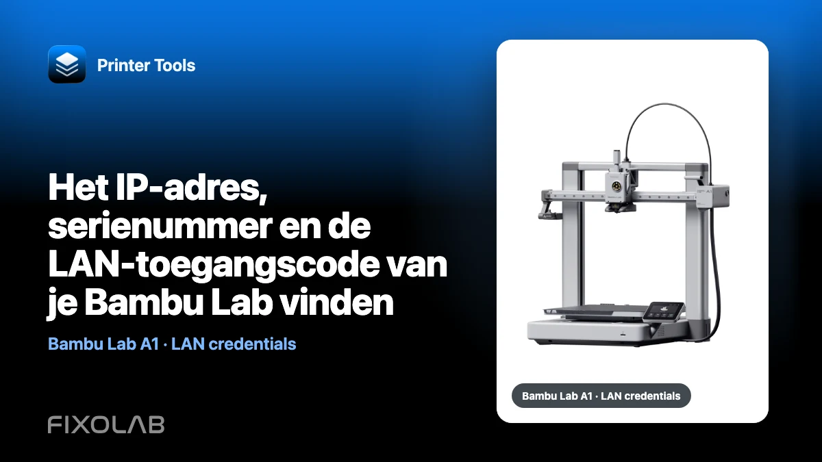 Het IP-adres, serienummer en de LAN-toegangscode van je Bambu Lab vinden Het IP-adres, serienummer en de LAN-toegangscode van je Bambu Lab vinden