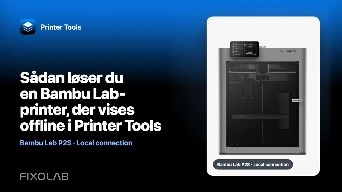 Sådan løser du en Bambu Lab-printer, der vises offline i Printer Tools
