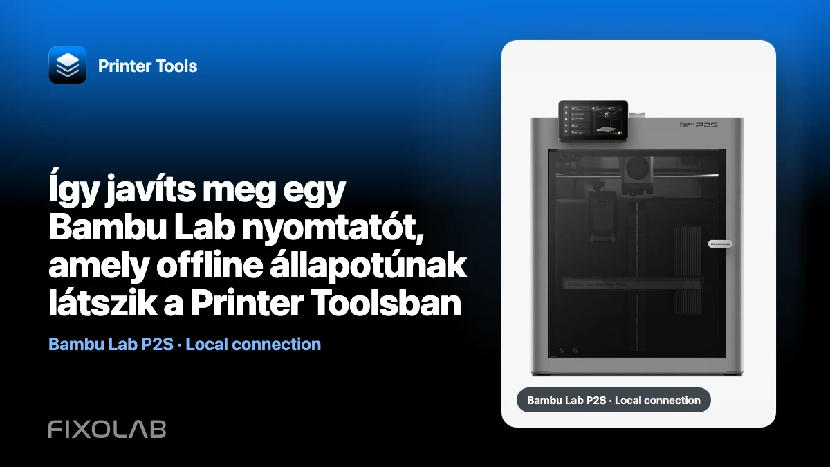 Így javíts meg egy Bambu Lab nyomtatót, amely offline állapotúnak látszik a Printer Toolsban Így javíts meg egy Bambu Lab nyomtatót, amely offline állapotúnak látszik a Printer Toolsban