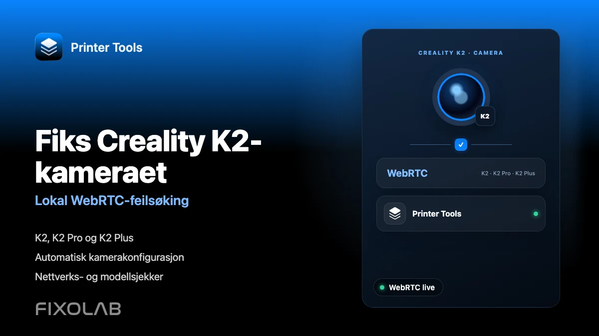 Hvordan fikser du Creality K2-kameraet med WebRTC på ditt lokale nettverk