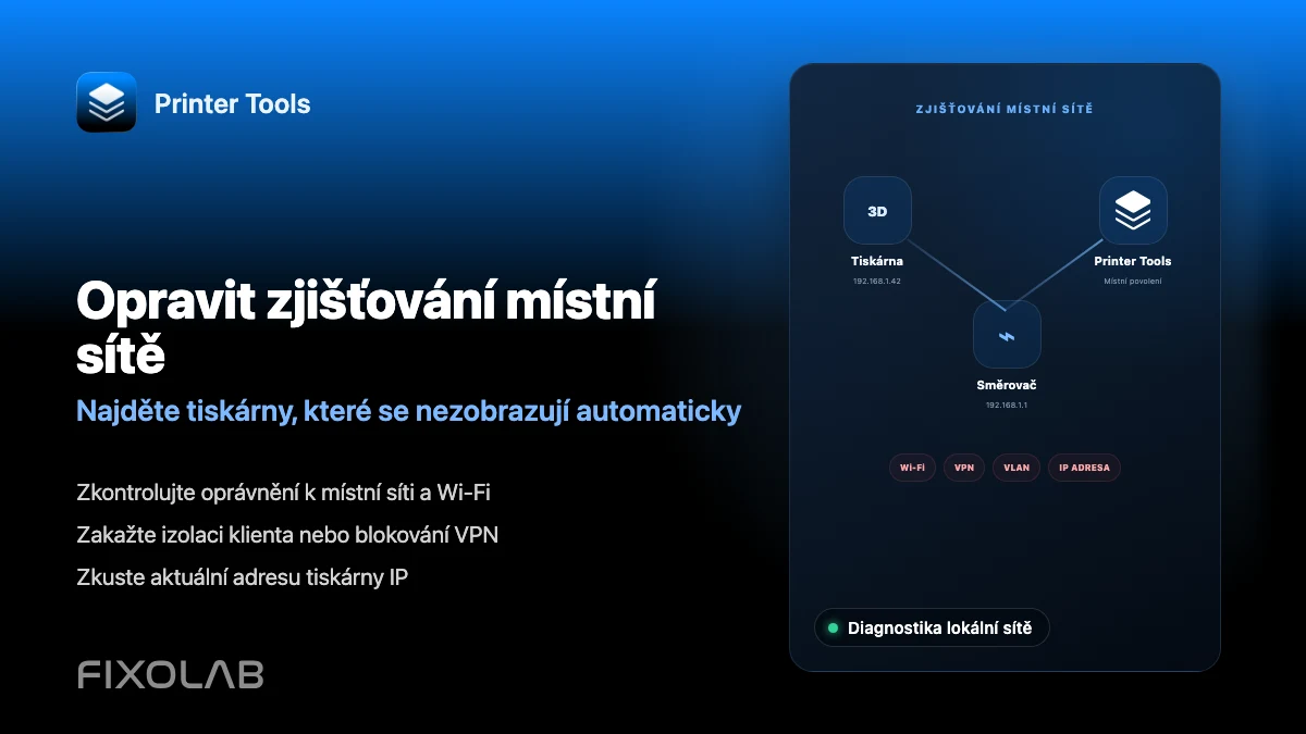 Jak opravit problémy s objevováním v lokální síti v Printer Tools