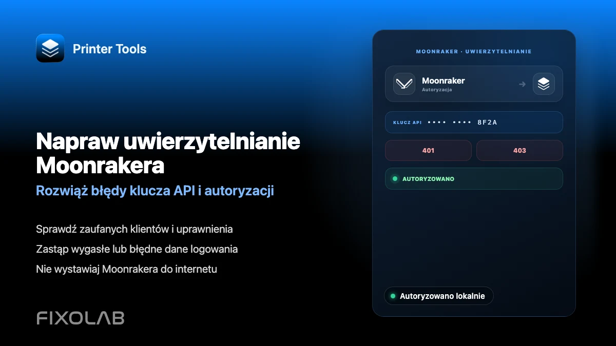 Jak naprawić błędy uwierzytelniania i klucza API Moonrakera w Printer Tools Jak naprawić błędy uwierzytelniania i klucza API Moonrakera w Printer Tools