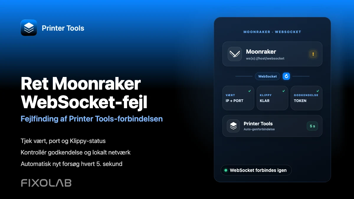 Sådan løser du Moonraker WebSocket-forbindelsesfejl i Printer Tools