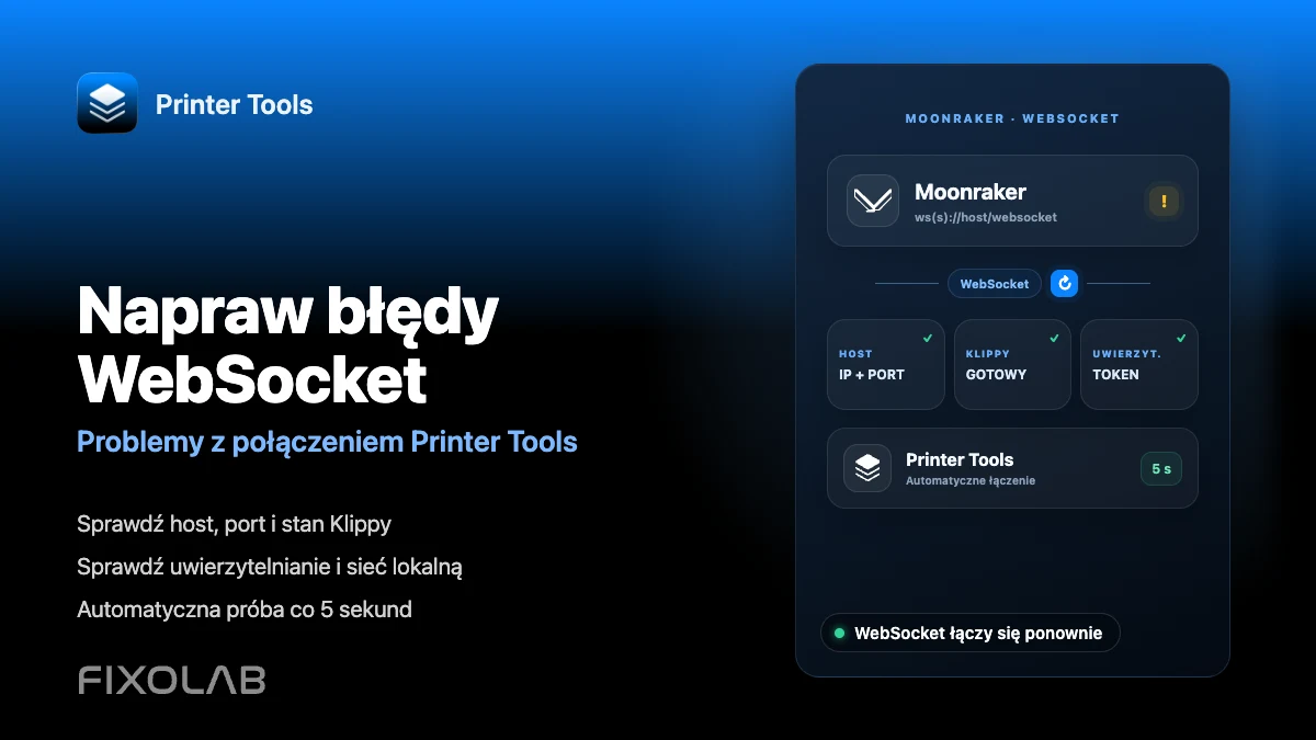 Jak naprawić błędy połączenia WebSocket Moonrakera w Printer Tools Jak naprawić błędy połączenia WebSocket Moonrakera w Printer Tools