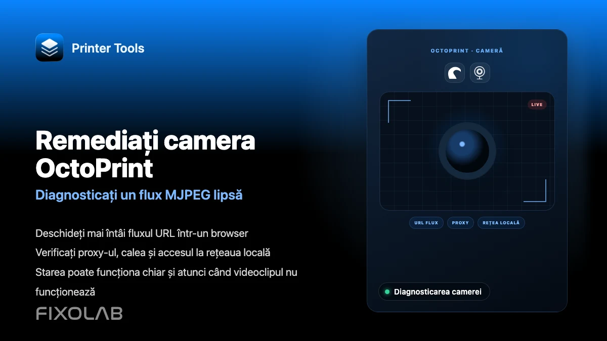Cum repari o cameră OctoPrint care nu se încarcă în Printer Tools