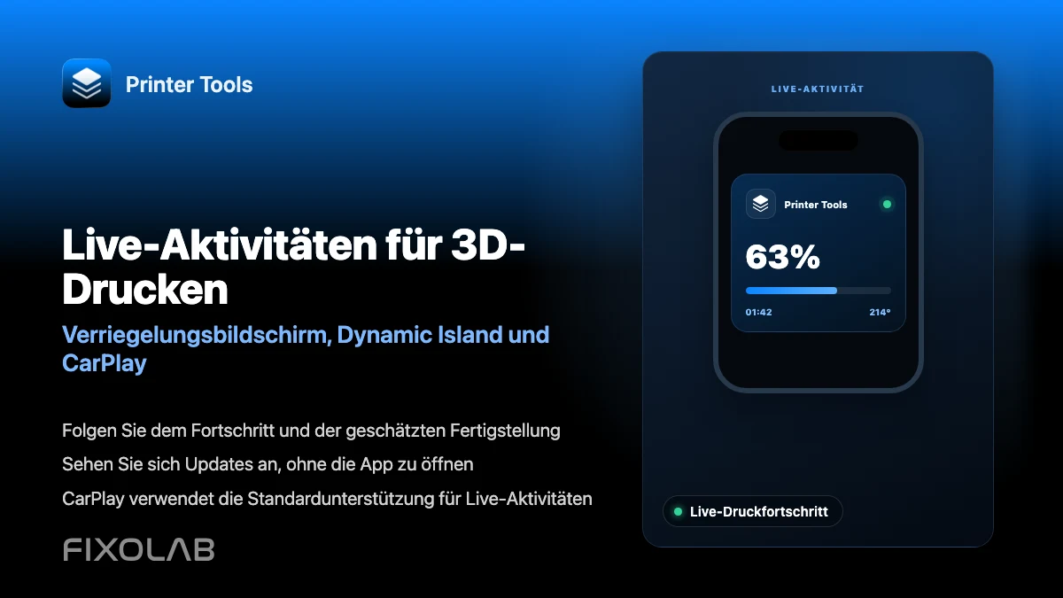 3D-Drucke mit Live-Aktivitäten, Dynamic Island und CarPlay verfolgen 3D-Drucke mit Live-Aktivitäten, Dynamic Island und CarPlay verfolgen