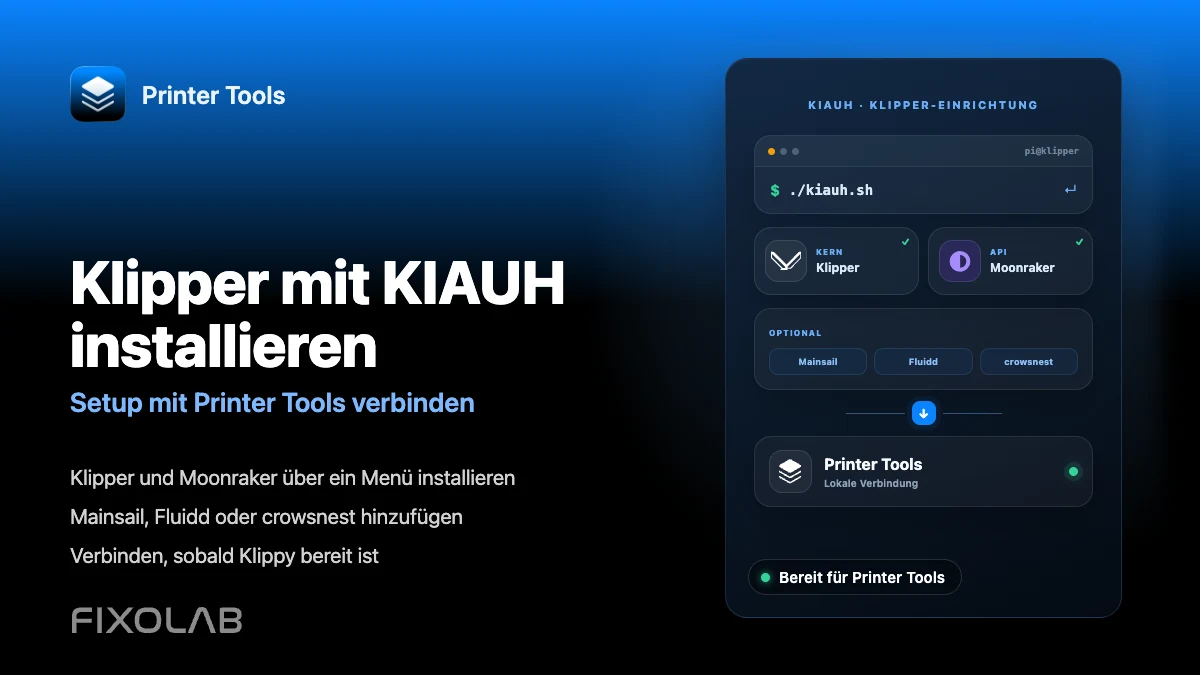 So installierst du Klipper mit KIAUH und verbindest es mit Printer Tools