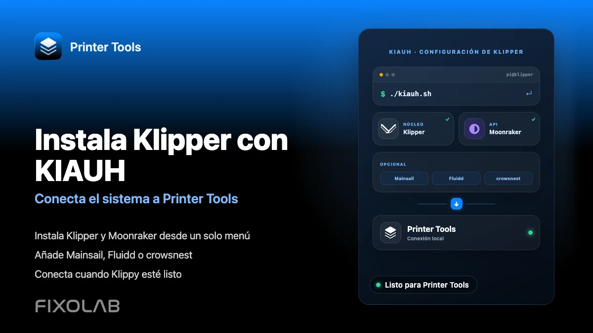 Cómo instalar Klipper con KIAUH y conectarlo a Printer Tools