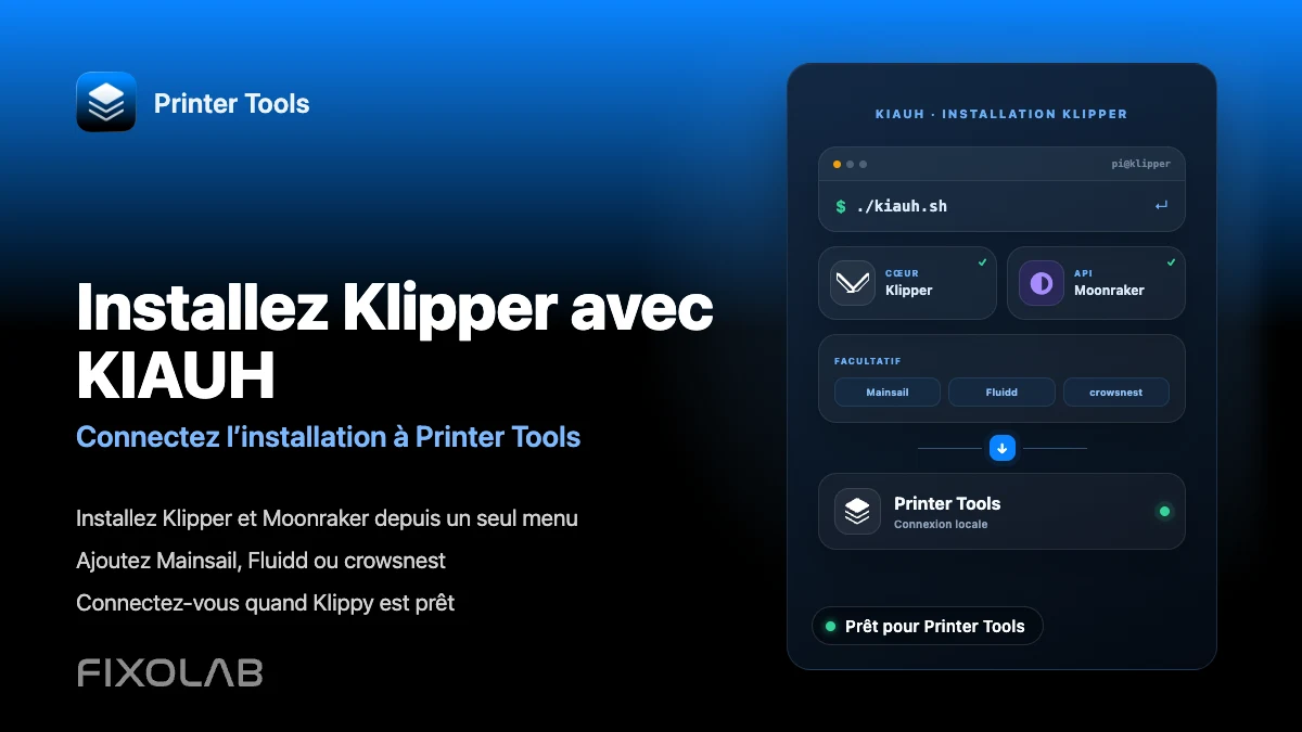 Comment installer Klipper avec KIAUH et le connecter à Printer Tools