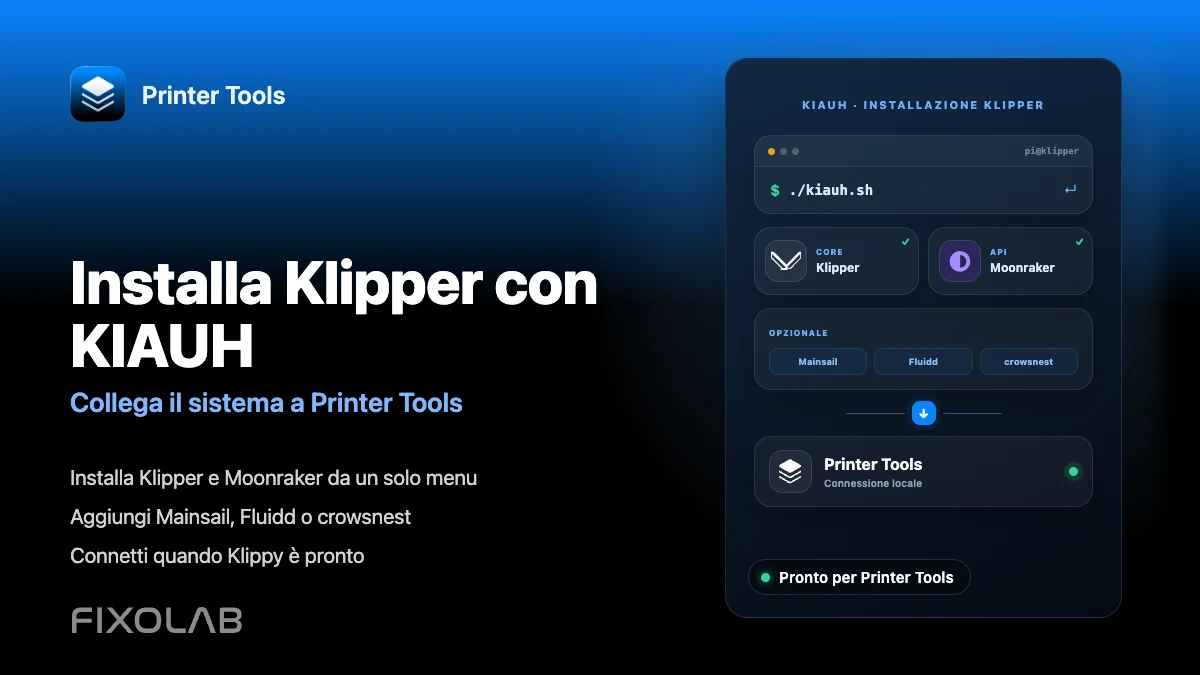 Come installare Klipper con KIAUH e connetterlo a Printer Tools
