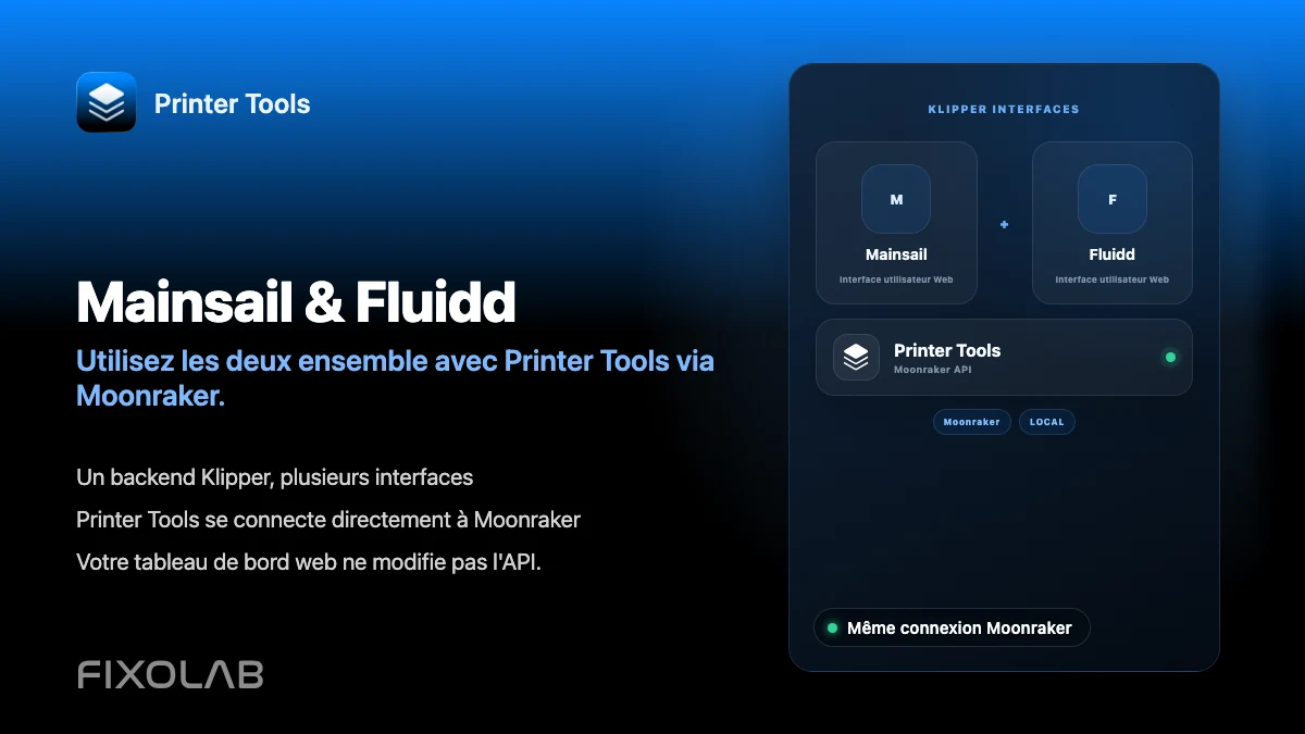 Utiliser Mainsail et Fluidd avec Printer Tools via Moonraker