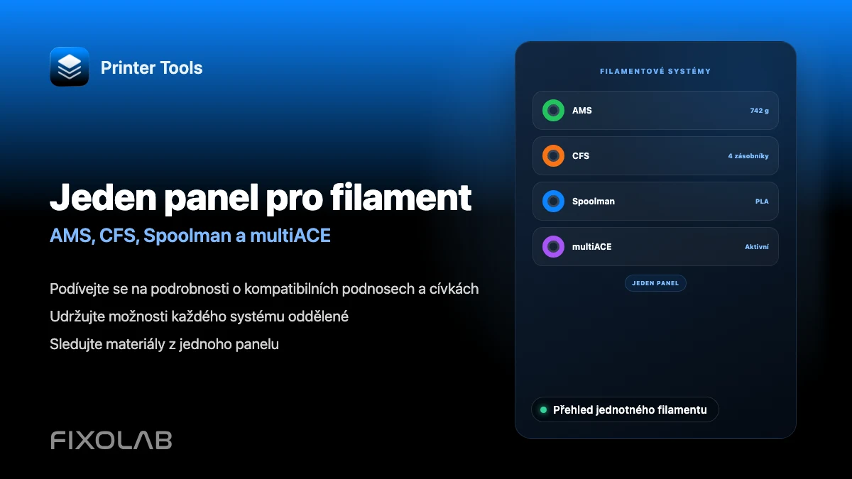 Jak spravovat AMS, CFS, Spoolman a multiACE na jednom panelu