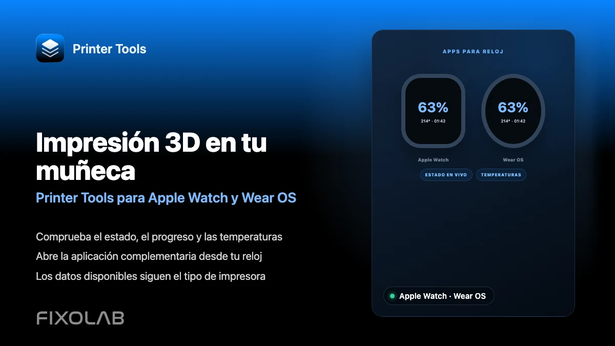 Cómo monitorizar una impresora 3D desde Apple Watch y Wear OS Cómo monitorizar una impresora 3D desde Apple Watch y Wear OS