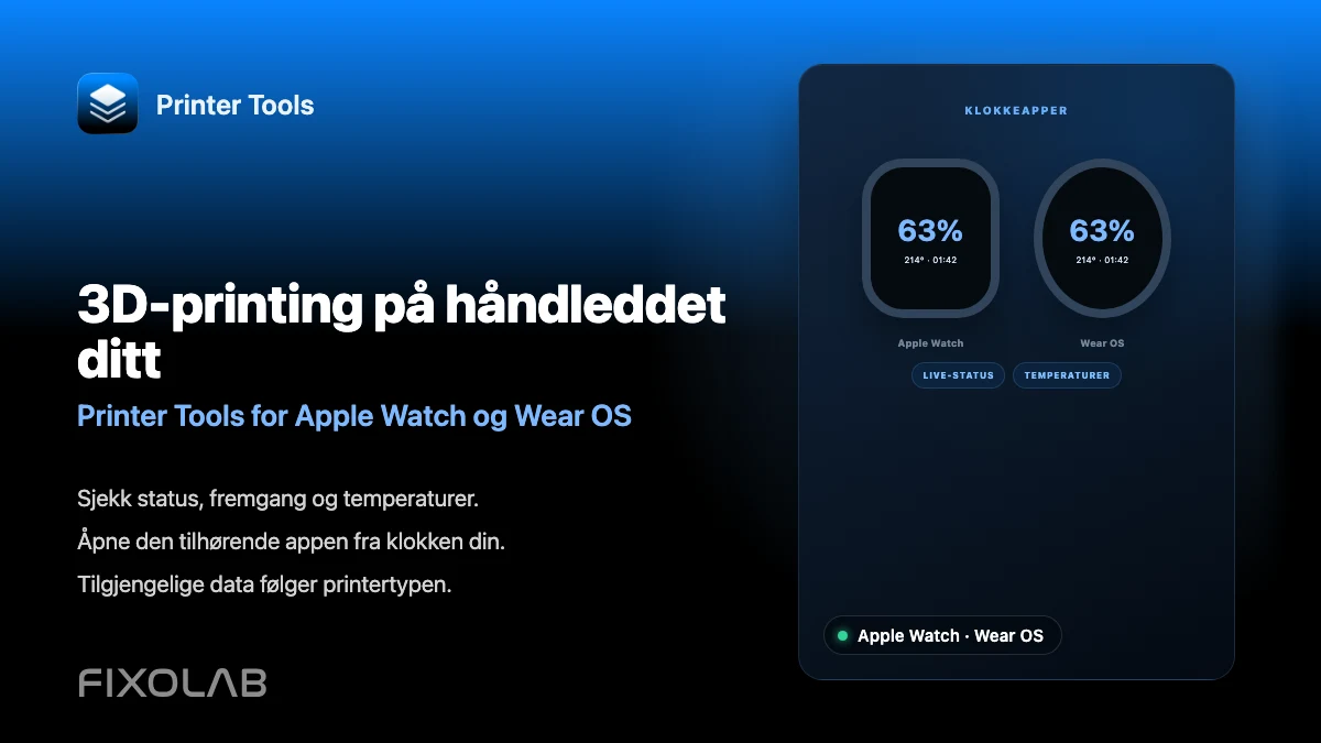 Slik overvåker du en 3D-skriver fra Apple Watch og Wear OS Slik overvåker du en 3D-skriver fra Apple Watch og Wear OS