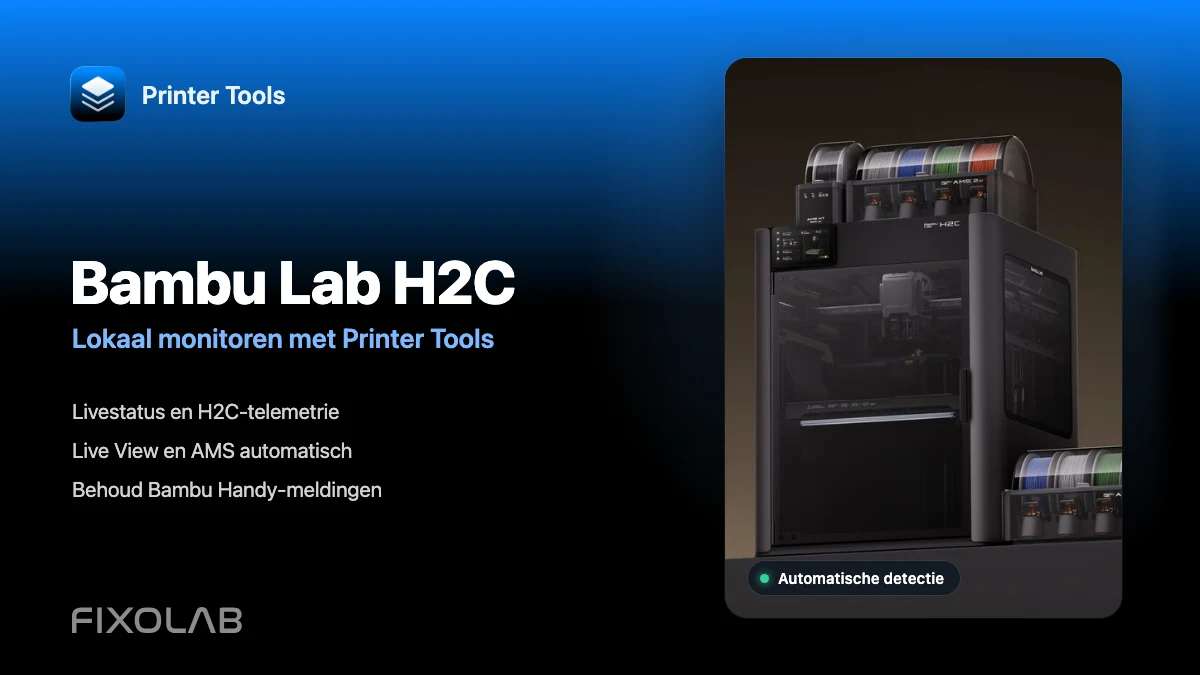 Bambu Lab H2C lokaal monitoren met Printer Tools Bambu Lab H2C lokaal monitoren met Printer Tools