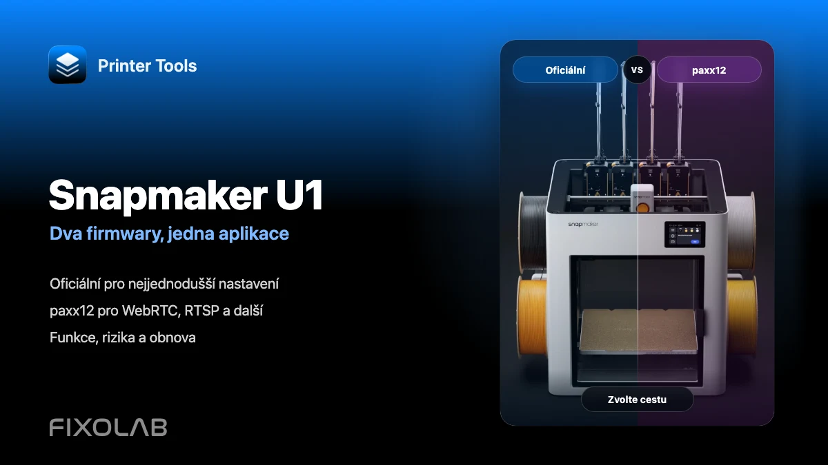 Oficiální firmware Snapmaker U1 a paxx12 v Printer Tools