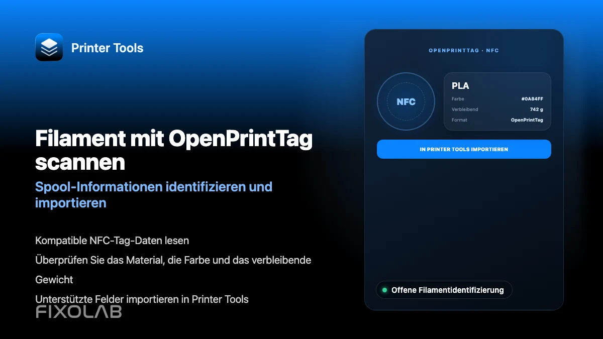 OpenPrintTag verwenden, um Filament zu identifizieren und zu importieren