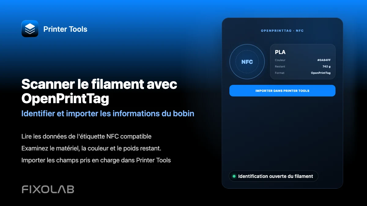 Comment utiliser OpenPrintTag pour identifier et importer du filament
